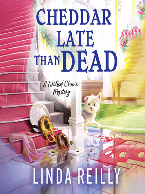 cover image of Cheddar Late Than Dead